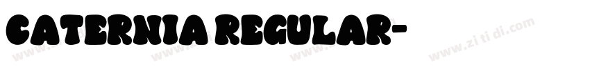 Caternia Regular字体转换